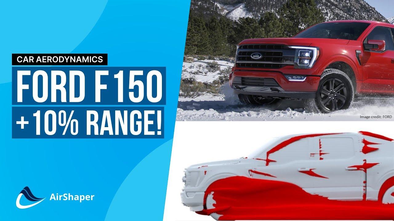 Ford F150 Aerodynamics - How to add more than 10% range!