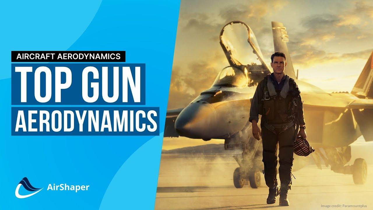 Top Gun Maverick Aerodynamics - Our Top Scenes Analyzed